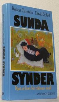 Sunda synder. Njut av livet för hälsans skull.