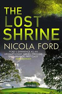 The Lost Shrine:Can she uncover the truth before it is hidden for ever? (Hills & Barbrook 2)