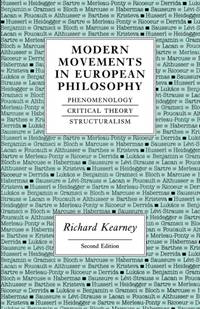 Modern movements in European philosophy : Phenomenology, critical theory, structuralism