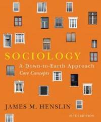 image of Sociology: A Down-to-Earth Approach, Core Concepts, with NEW MySocLab with Pearson eText (5th Edition)