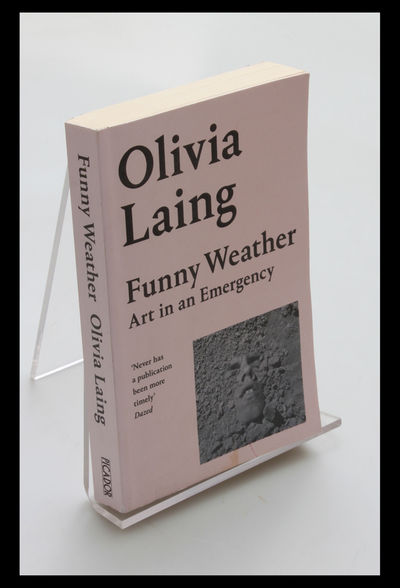 FUNNY WEATHER. Art in an Emergency.