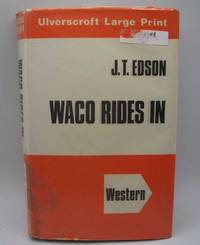 Waco Rides In (Large Print Edition)