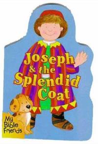 Joseph & the Splendid Coat