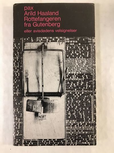 Rottefangeren fra Gutenberg eller avisdødens…