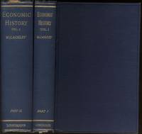 An Introduction to English Economic History and Theory. 2 vols