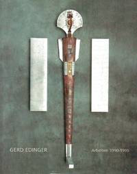 image of Gerd Edinger : Zeichnungen - Malerei Objekt - Installation 1990 - 1995