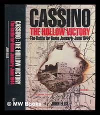 cover of Cassino, the hollow victory : the battle for Rome, January-June 1944
