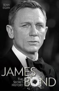 James Bond: The Secret History