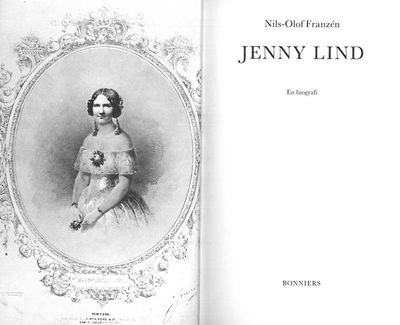 Jenny Lind. En biografi.