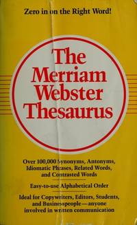 The Merriam Webster Thesaurus