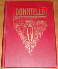 cover of DONATELLO - DES MEISTERS WERKE IN 277 ABBILDUNGEN