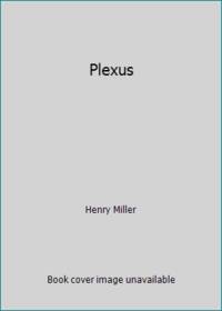 Plexus by Miller, Henry - 1989