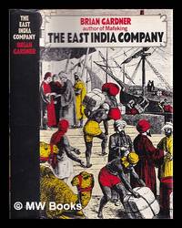 The East India Company : a history