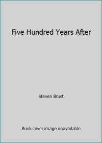 image of Five Hundred Years After