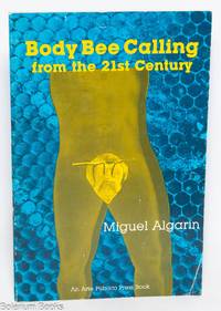 Body bee calling (from the 21st century)
