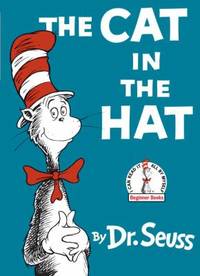 The Cat in the Hat by Dr. Seuss - 1957