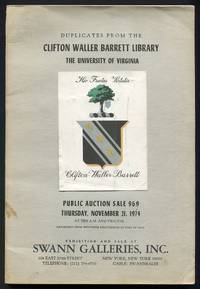 [Auction catalog]: Duplicates from the Clifton Waller Barrett Library, The University of Virginia: Public Auction Sale 969