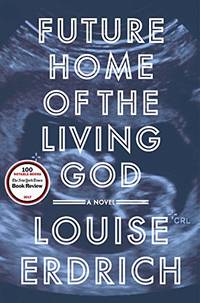 cover of Future Home of the Living God
