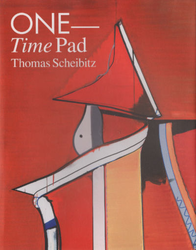 THOMAS SCHEIBITZ. ONE - Time Pad.