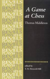 Game at Chess : Thomas Middleton