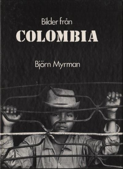 BILDER FRÅN COLOMBIA.