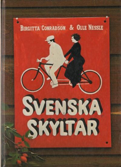 SVENSKA SKYLTAR.