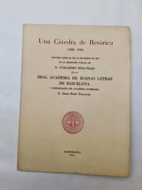 UNA CATEDRA DE RETORICA (1822 - 1935)