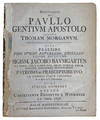 Disputatio de Paullo Gentium Apostolo Contra Thomam Morganum.