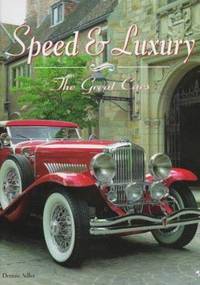 Speed and Luxury : The Great Cars