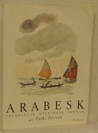 Arabesk. Teckningar, målningar, minnen.