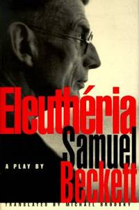 Eleutheria by Samuel Beckett - 1995