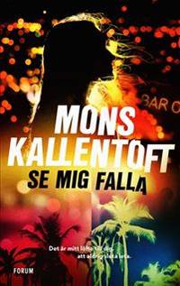 Se mig falla.