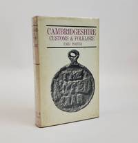 CAMBRIDGESHIRE CUSTOMS AND FOLKLORE