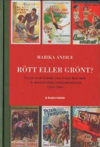 Rött eller grönt? Flicka blir kvinna och pojke…