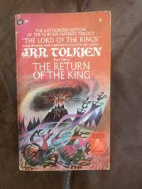 The Return of the King Being the Third Part Of The Lord of the Rings by J. R. R. Tolkien - 1973