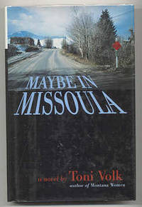 MAYBE IN MISSOULA