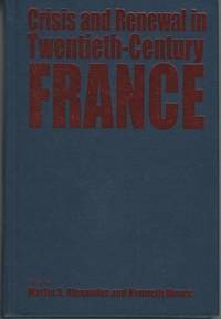 Crisis and Renewal in France, 1918-1962