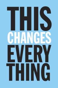 This Changes Everything: Capitalism vs. the Climate