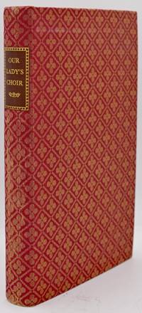 [SIGNED] [SPECIAL PRESS] OUR LADY’S CHOIR A CONTEMPORARY ANTHOLOGY OF VERSE BY CATHOLIC SISTERS