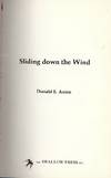 SLIDING DOWN THE WIND