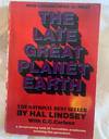 The Late Great Planet Earth