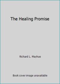 The Healing Promise
