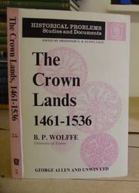 The Crown Lands 1461 - 1536