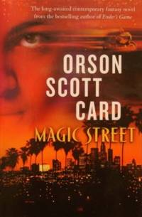 Magic Street by Card, Orson Scott - 2005