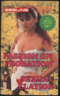 Passion on Probation & Sexual Elation DN-7245