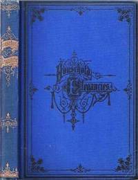 image of HOUSEHOLD ELEGANCIES: Suggestions in Household Art and Tasteful Room Decorations