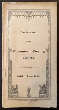 List of Causes in the Monmouth County Courts (October Term, 1885)