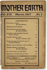 Mother Earth: Monthly Magazine Devoted to Social Science and Literature - Vol.XII, No.1 (March, 1917)