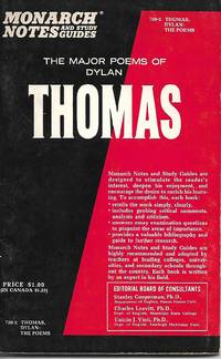 The Major Poems of Dylan Thomas (Monarch Notes/Study Guide) by H. Richmond Neuville, Jr - 1965