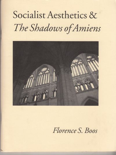 Socialist Aesthetics & The Shadows of Amiens
